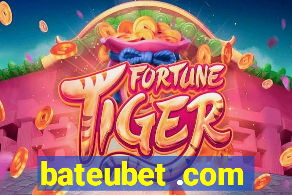 bateubet .com